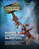 Ropes and Knots for Survival