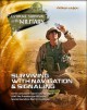 Surviving with navigation